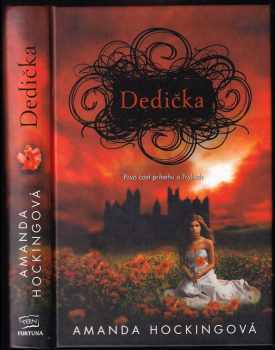 Dedička : [prvá časť príbehu o Tryloch] - Amanda Hocking (2012, Fortuna Libri) - ID: 646901