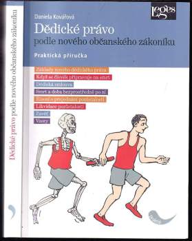 Dědické právo podle nového občanského zákoníku : praktická příručka