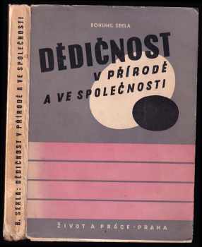 Dědičnost v přírodě a ve společnosti