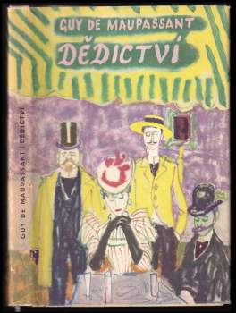Guy de Maupassant: Dědictví