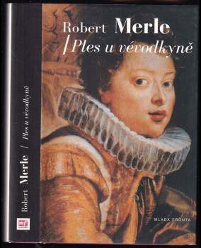 Robert Merle: Dědictví otců
