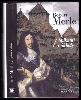 Robert Merle: Dědictví otců