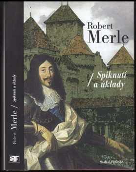 Robert Merle: Dědictví otců