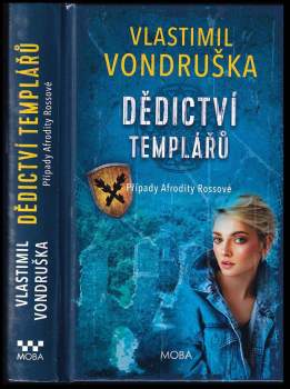 Vlastimil Vondruška: Dědictví templářů