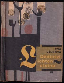 Eva Jílková: Dědictví z Lichtensteinu