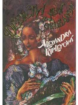 Alexandra Ripley: Dědictví z New Orleansu
