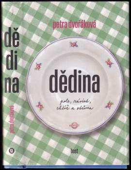 Petra Dvořáková: Dědina