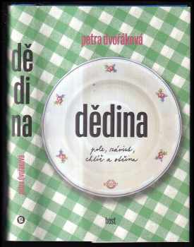 Petra Dvořáková: Dědina