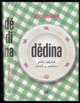 Petra Dvořáková: Dědina