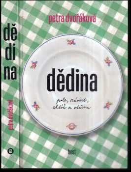 Petra Dvořáková: Dědina