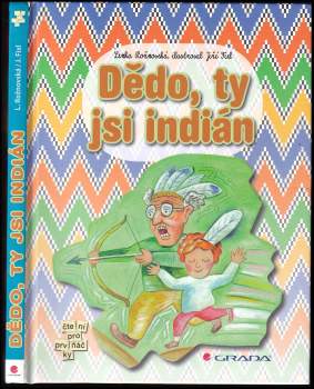 Dědo, ty jsi indián