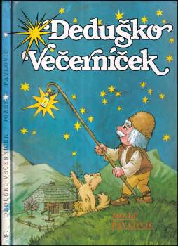 Jozef Pavlovič: Deduško Večerníček