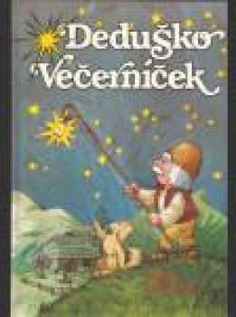 Deduško Večerníček