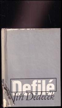 Jiří Dědeček: Defilé