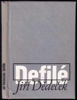 Jiří Dědeček: Defilé
