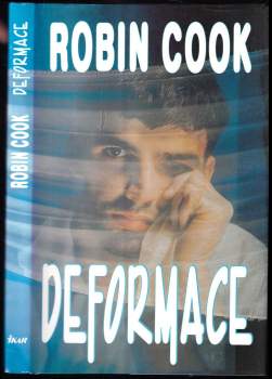 Robin Cook: Deformace