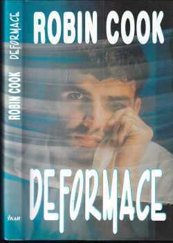 Deformace - Robin Cook (1994, Ikar) - ID: 932774