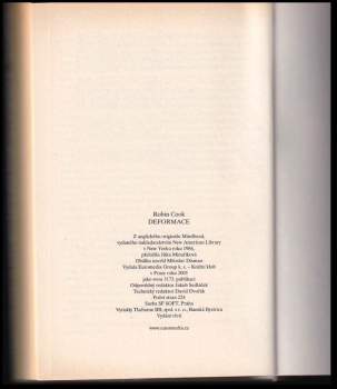 Robin Cook: Deformace