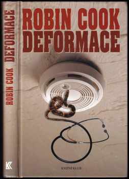 Robin Cook: Deformace