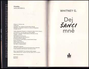 Whitney Gracia Williams: Dej šanci mně