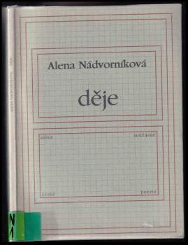 Alena Nádvorníková: Děje