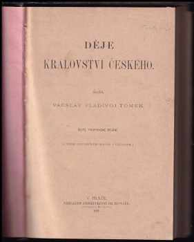 Václav Vladivoj Tomek: Děje království Českého