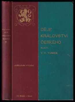 Václav Vladivoj Tomek: Děje království českého