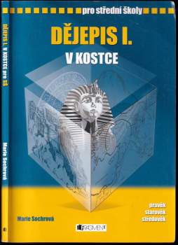 Dějepis I. v kostce