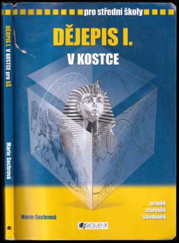 Marie Sochrová: Dějepis I. v kostce