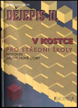 Marie Sochrová: Dějepis II. v kostce