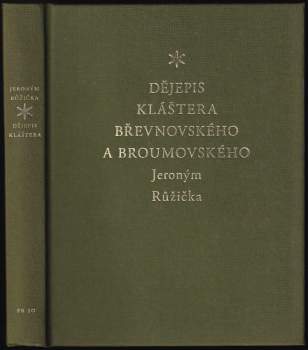Dějepis kláštera břevnovského a broumovského