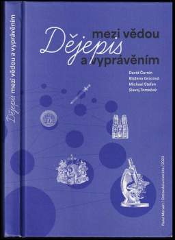 Blažena Gracová: Dějepis mezi vědou a vyprávěním