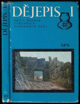 Dějepis pro 1. ročník středních odborných škol