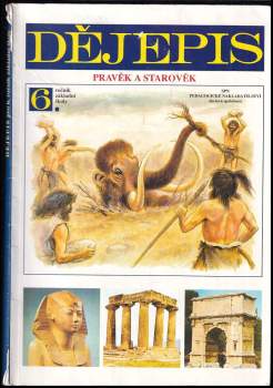 Dějepis pro 6. ročník základní školy a 1. ročník osmiletého gymnázia