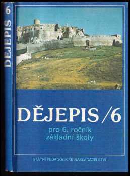 Dějepis pro šestý ročník základní školy