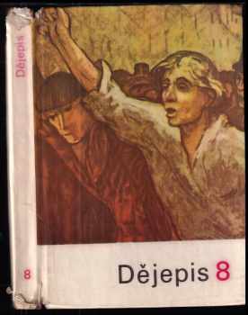 František Červinka: Dějepis pro 8. ročník základní devítileté školy