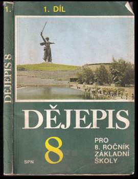 Miloň Dohnal: Dějepis pro 8. ročník základní školy