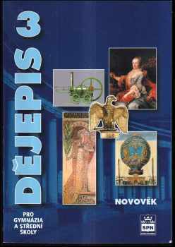 Milan Hlavačka: Dějepis pro gymnázia a střední školy 3, Novověk.