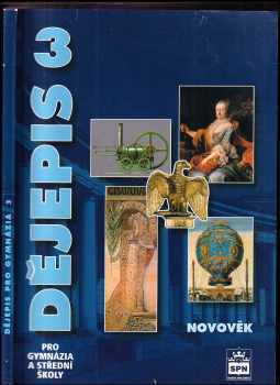Dějepis pro gymnázia a střední školy : Novověk - 3