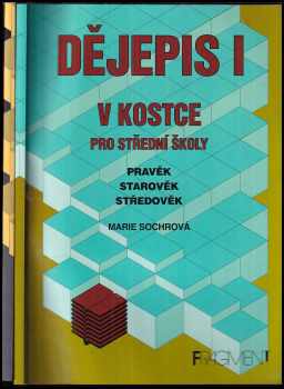 Marie Sochrová: KOMPLET Dějepis v kostce + Dějepis v kostce II