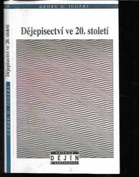 Dějepisectví ve 20. století