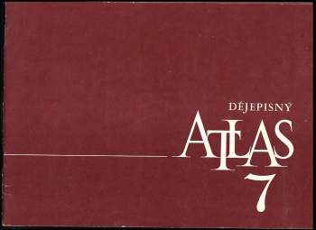 Dějepisný atlas 7