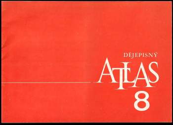 Dějepisný atlas pro 8. ročník