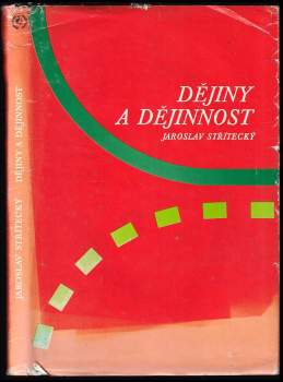 Dějiny a dějinnost