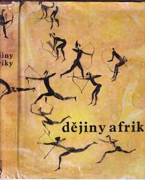 Ivan Hrbek: Dějiny Afriky