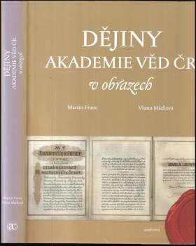 Martin Franc: Dějiny Akademie věd ČR v obrazech