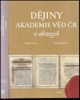 Martin Franc: Dějiny Akademie věd ČR v obrazech