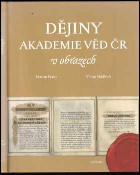 Martin Franc: Dějiny Akademie věd ČR v obrazech