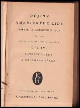 Woodrow Wilson: Dějiny amerického lidu