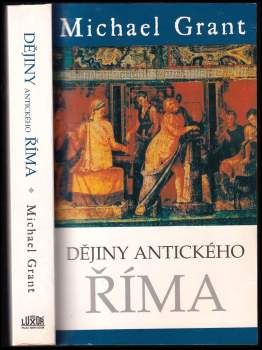 Michael Grant: Dějiny antického Říma